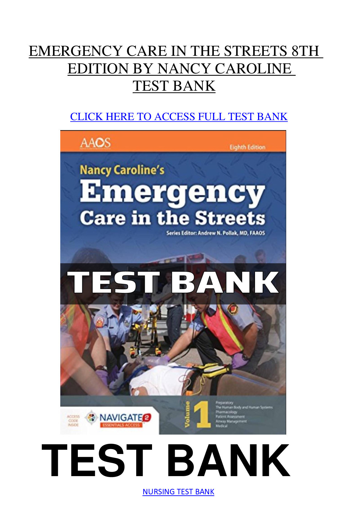 Emergency Care in the Streets – 8th edition Test Bank